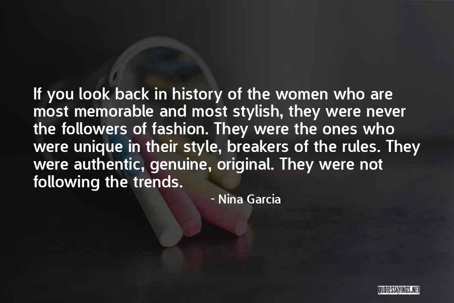 Trends And Fashion Quotes By Nina Garcia Trends And Fashion Quotes By Nina Garcia
