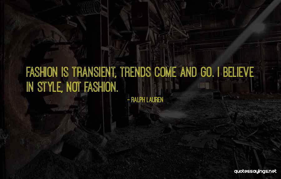 Trends And Fashion Quotes By Ralph Lauren