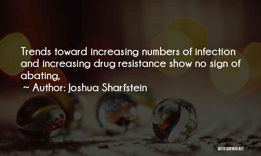 Trends Quotes By Joshua Sharfstein