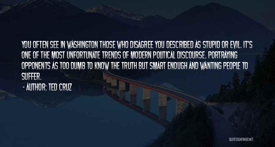 Trends Quotes By Ted Cruz