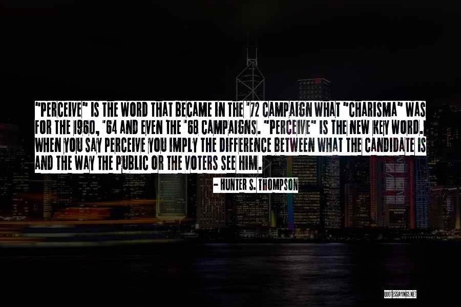 Trendyol Quotes By Hunter S. Thompson Trendyol Quotes By Hunter S. Thompson
