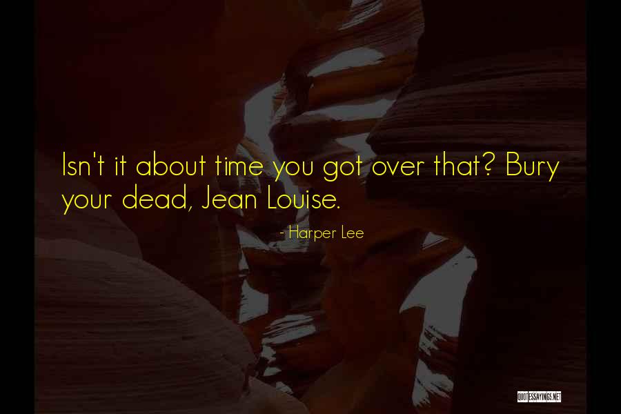 Trener Partizana Quotes By Harper Lee Trener Partizana Quotes By Harper Lee
