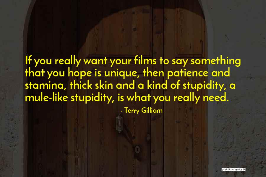Treniere Quotes By Terry Gilliam Treniere Quotes By Terry Gilliam