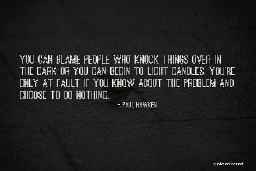 Treningai Quotes By Paul Hawken Treningai Quotes By Paul Hawken