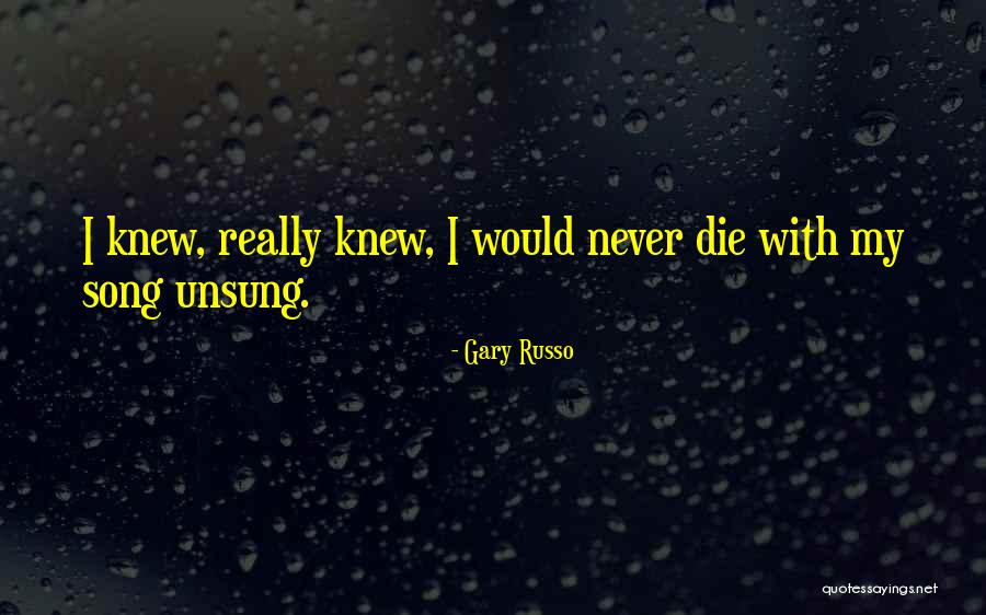 Trenker Quotes By Gary Russo