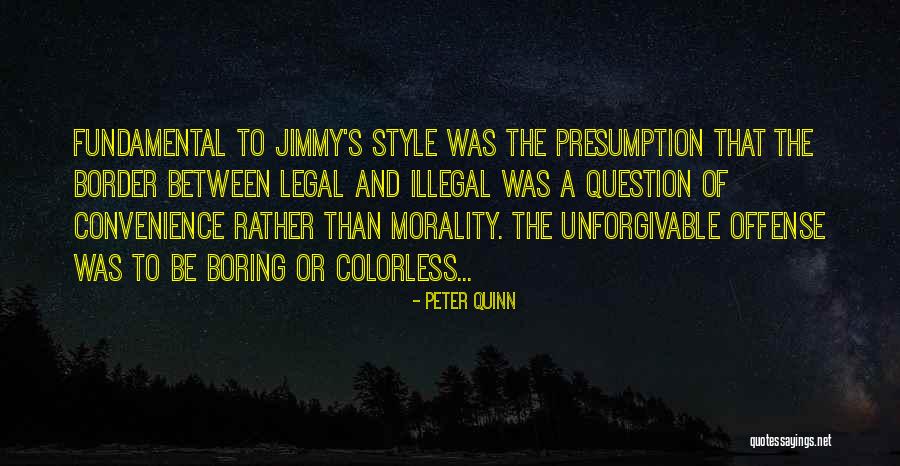 Trenler Akor Quotes By Peter Quinn Trenler Akor Quotes By Peter Quinn