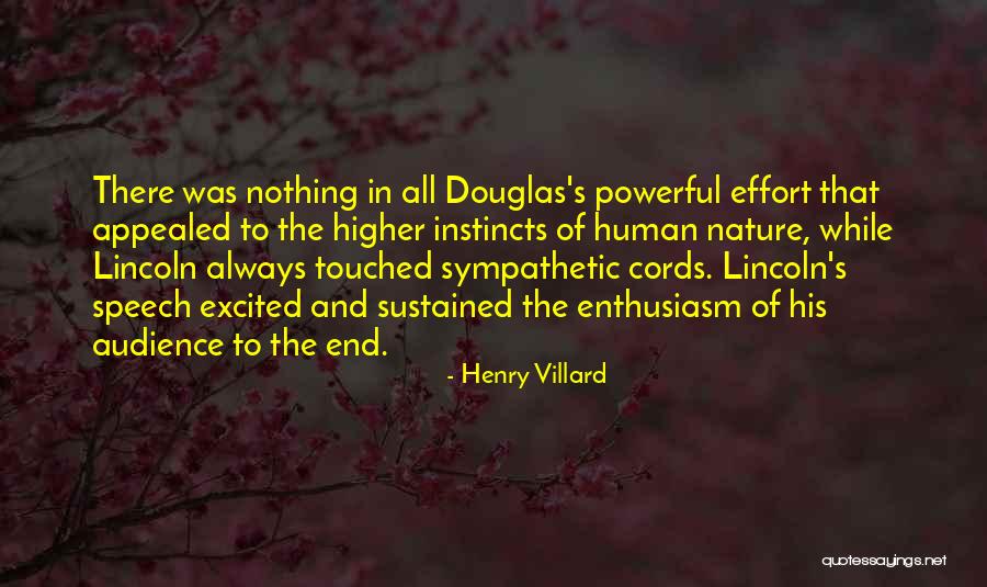 Trenna Sutcliffe Quotes By Henry Villard Trenna Sutcliffe Quotes By Henry Villard