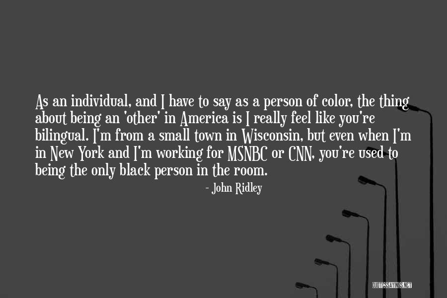 Trennen Hakeem Quotes By John Ridley Trennen Hakeem Quotes By John Ridley