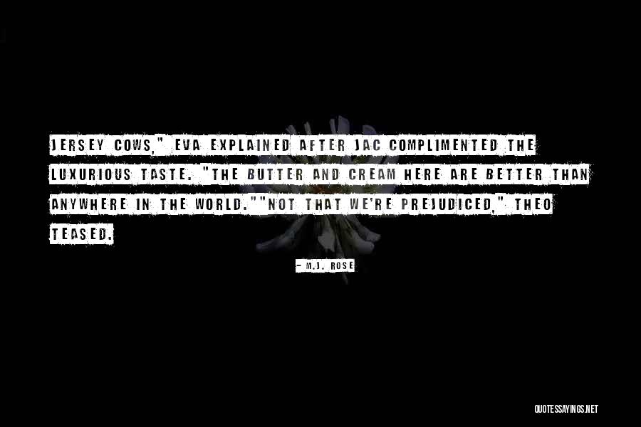 Trennen Hakeem Quotes By M.J. Rose Trennen Hakeem Quotes By M.J. Rose