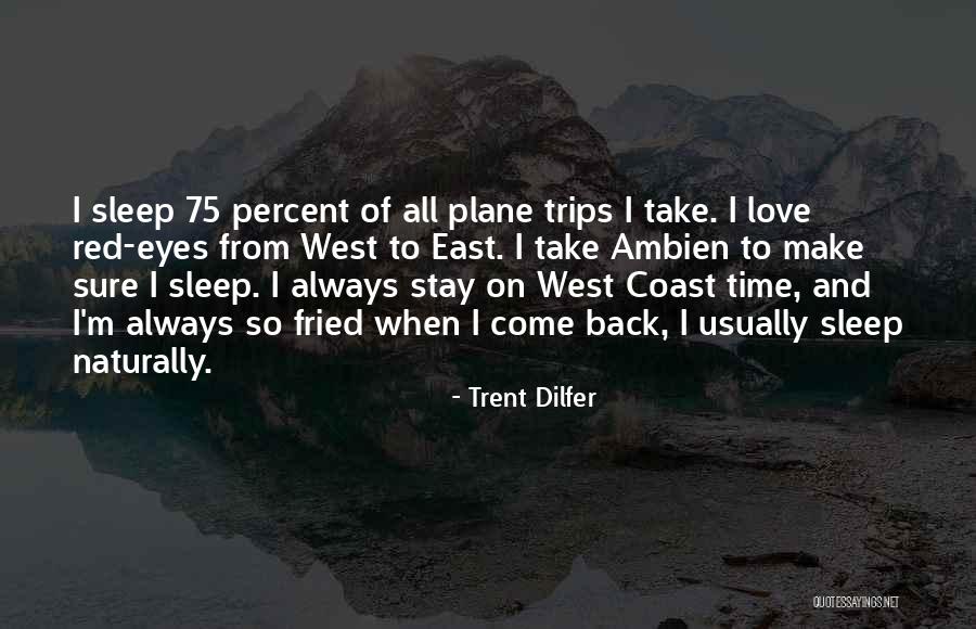 Trent Dilfer Quotes 1177982 Trent Dilfer Quotes 1177982