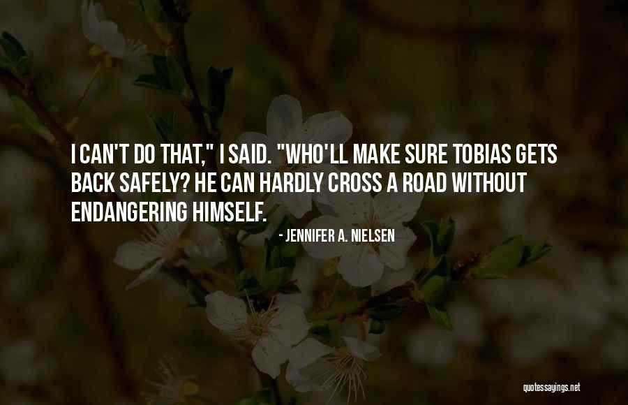 Trent Emerson Quotes By Jennifer A. Nielsen Trent Emerson Quotes By Jennifer A. Nielsen