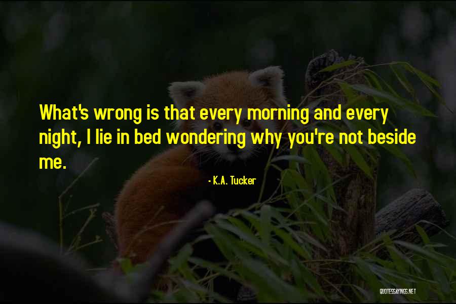 Trent Kacey Quotes By K.A. Tucker Trent Kacey Quotes By K.A. Tucker