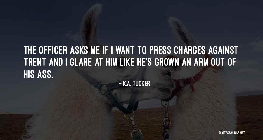 Trent Kacey Quotes By K.A. Tucker Trent Kacey Quotes By K.A. Tucker