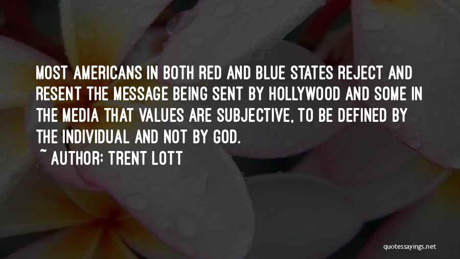 Trent Lott Quotes 1414223