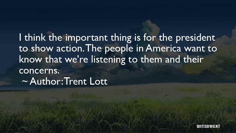 Trent Lott Quotes 1416301