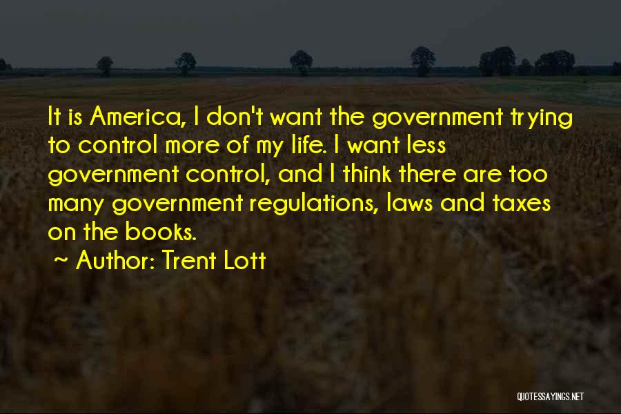 Trent Lott Quotes 1721624