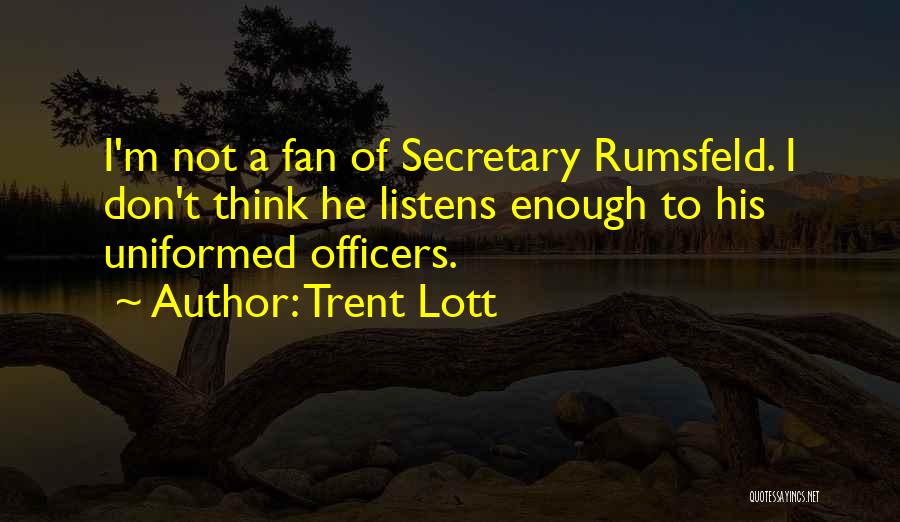 Trent Lott Quotes 508422