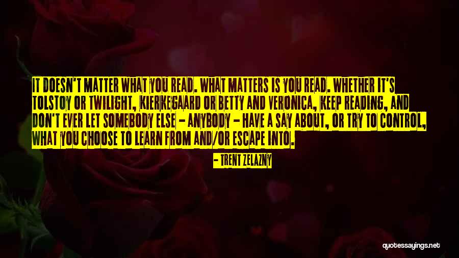 Trent Zelazny Quotes 2086386 Trent Zelazny Quotes 2086386