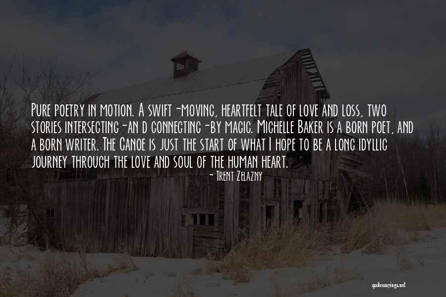 Trent Zelazny Quotes 668645 Trent Zelazny Quotes 668645