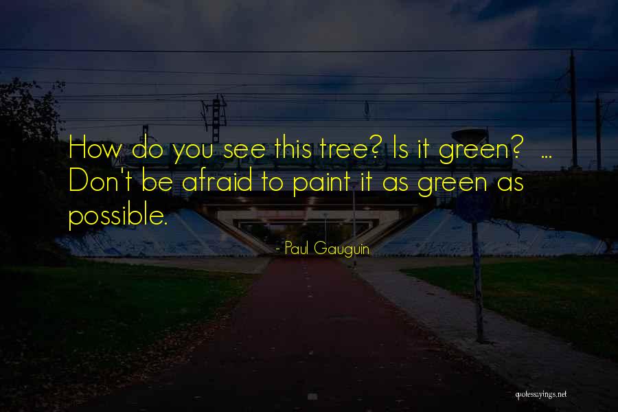 Trenta Size Quotes By Paul Gauguin Trenta Size Quotes By Paul Gauguin