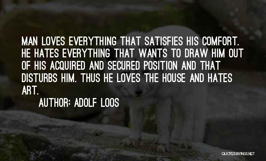 Trentacosta Md Quotes By Adolf Loos