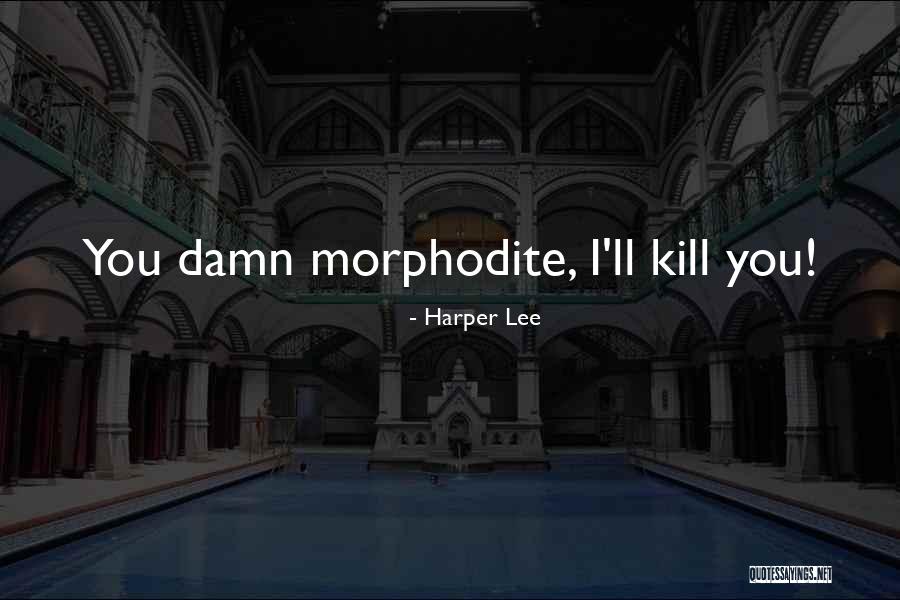 Trentacosta Md Quotes By Harper Lee