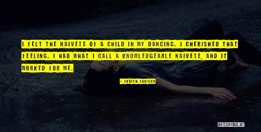 Trentadue La Quotes By Judith Jamison Trentadue La Quotes By Judith Jamison