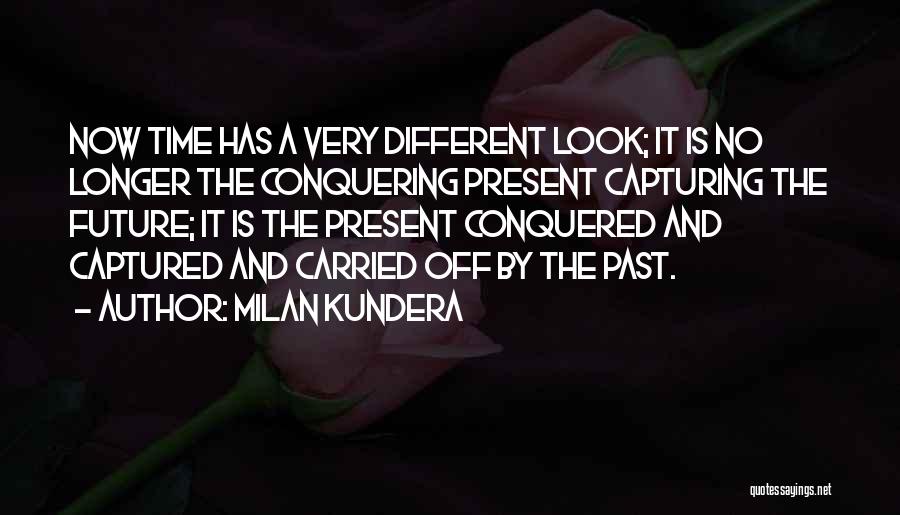 Trental Pentoxifylline Quotes By Milan Kundera