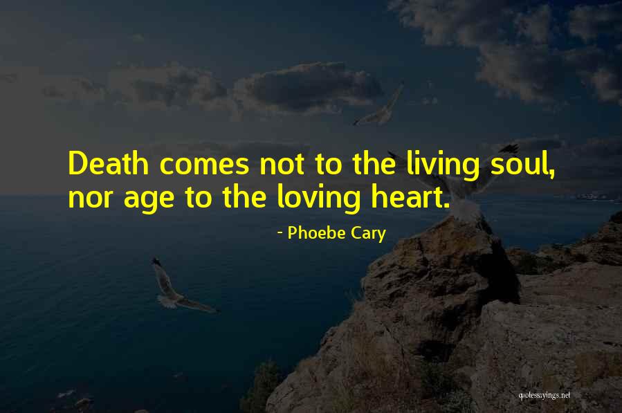 Trente Glorieuses Quotes By Phoebe Cary Trente Glorieuses Quotes By Phoebe Cary