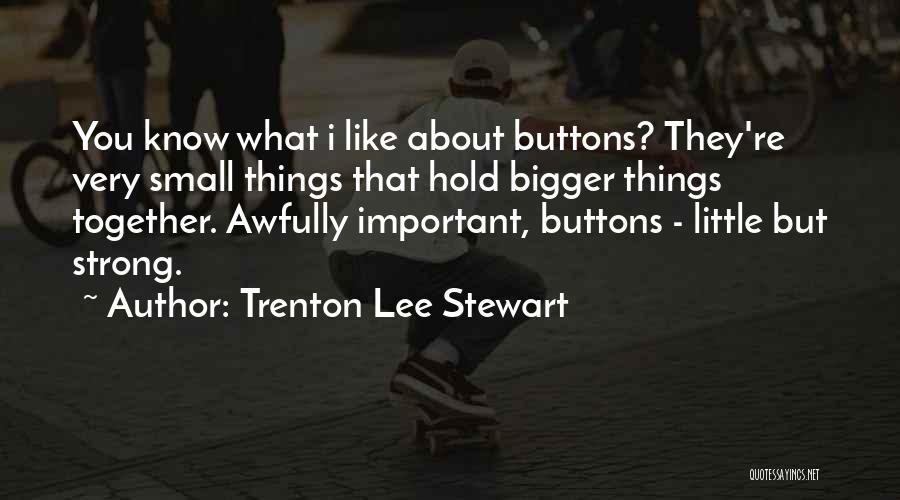 Trenton Lee Stewart Quotes 1011338