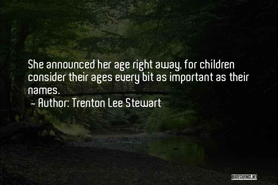 Trenton Lee Stewart Quotes 1929556