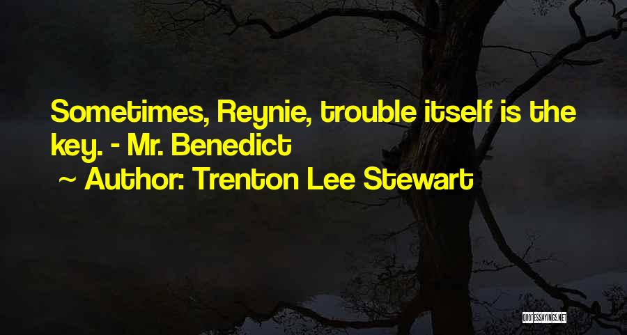 Trenton Lee Stewart Quotes 2005477