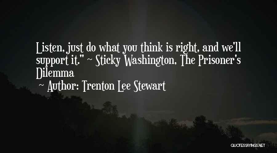 Trenton Lee Stewart Quotes 2131912