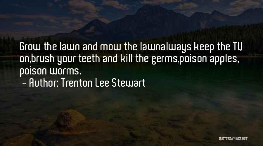 Trenton Lee Stewart Quotes 2147250