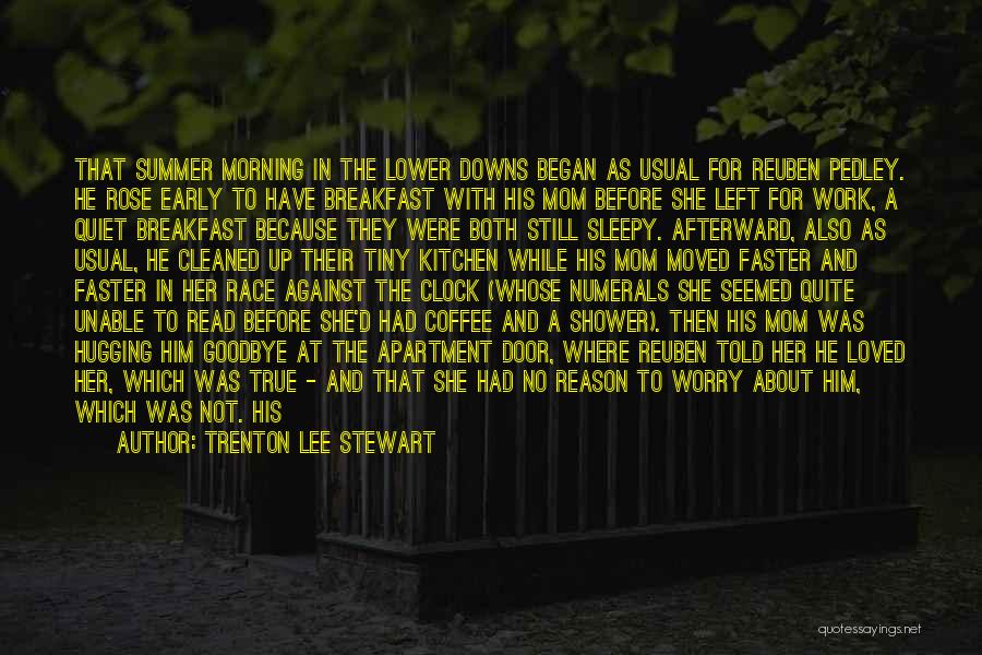 Trenton Lee Stewart Quotes 406435