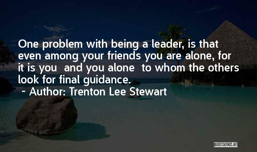 Trenton Lee Stewart Quotes 724398