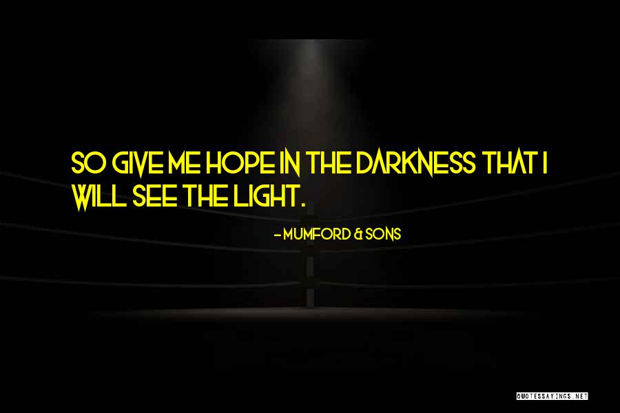 Trepadora Quotes By Mumford & Sons Trepadora Quotes By Mumford & Sons
