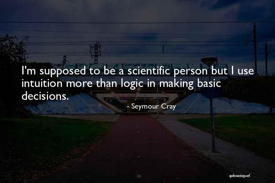 Trepar Definicion Quotes By Seymour Cray Trepar Definicion Quotes By Seymour Cray