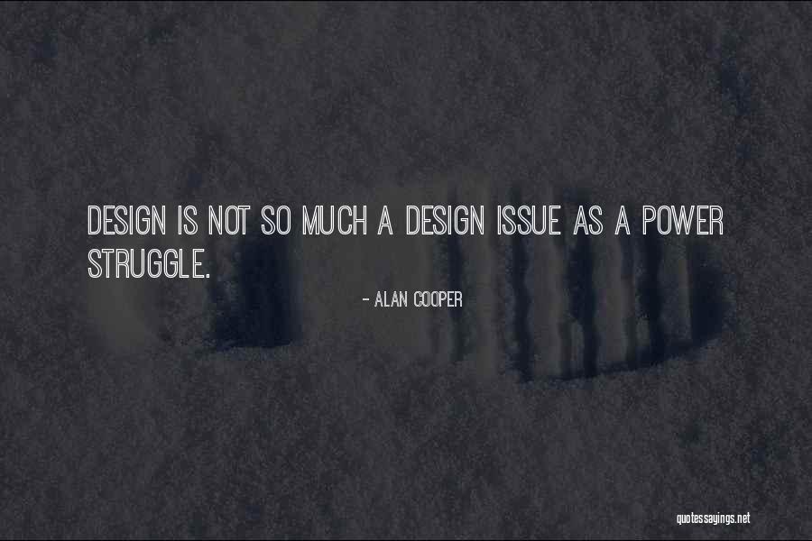 Trepar Imperfect Quotes By Alan Cooper