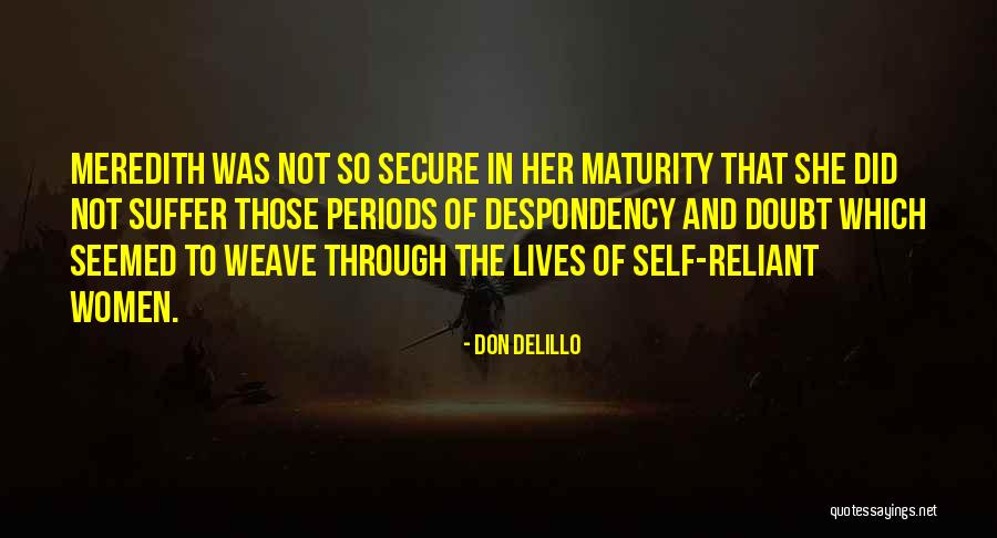 Trepar Imperfect Quotes By Don DeLillo Trepar Imperfect Quotes By Don DeLillo