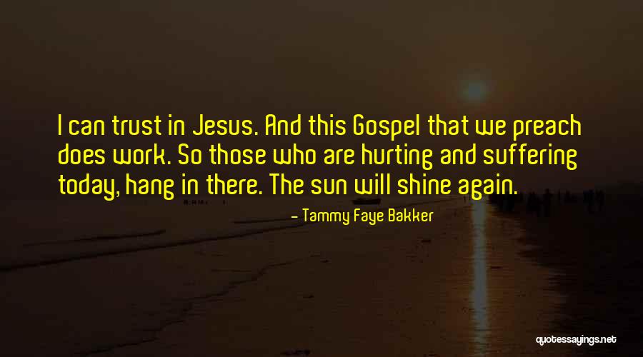 Trepid Quotes By Tammy Faye Bakker Trepid Quotes By Tammy Faye Bakker