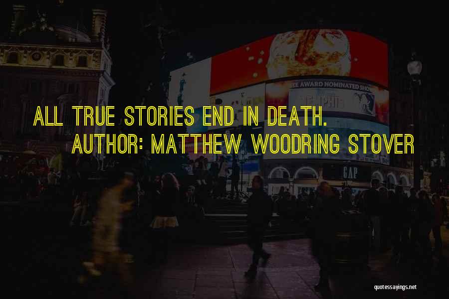 Trepidatiously Quotes By Matthew Woodring Stover