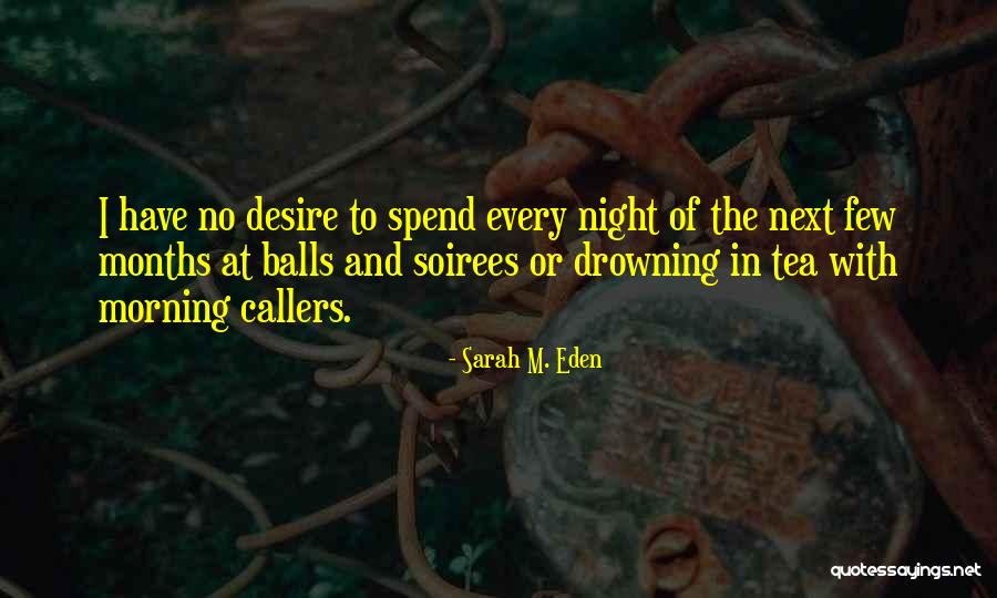 Trepidatiously Quotes By Sarah M. Eden