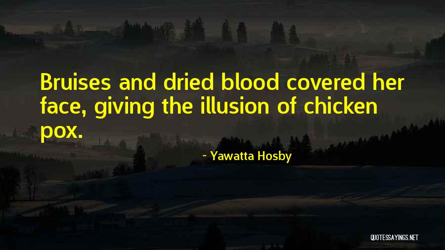 Trepka Velk Quotes By Yawatta Hosby Trepka Velk Quotes By Yawatta Hosby