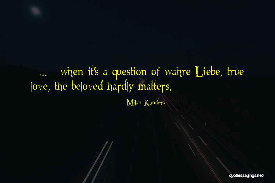 Treppo Grande Quotes By Milan Kundera Treppo Grande Quotes By Milan Kundera