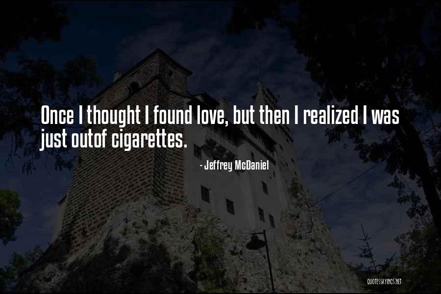 Trepte Ale Quotes By Jeffrey McDaniel Trepte Ale Quotes By Jeffrey McDaniel