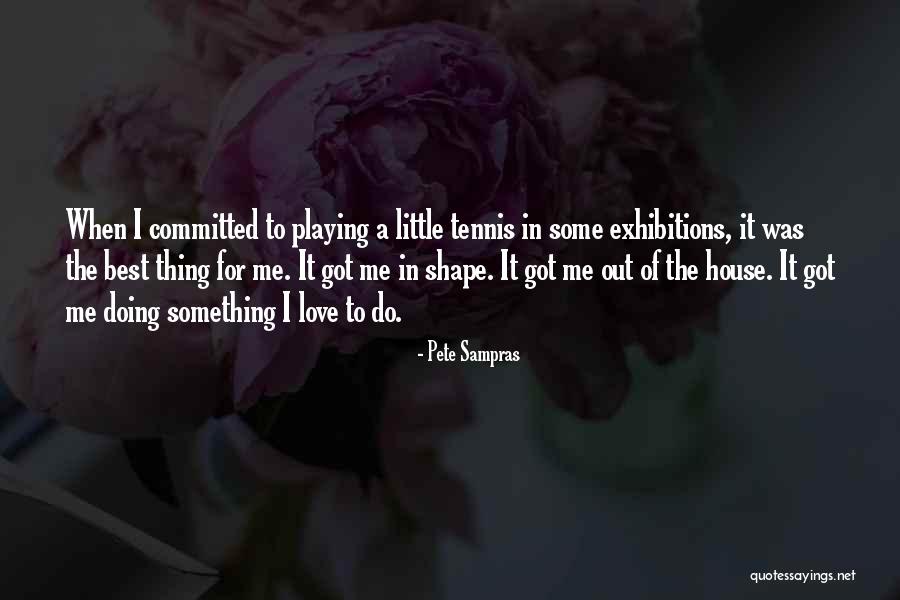 Treptele Si Quotes By Pete Sampras Treptele Si Quotes By Pete Sampras