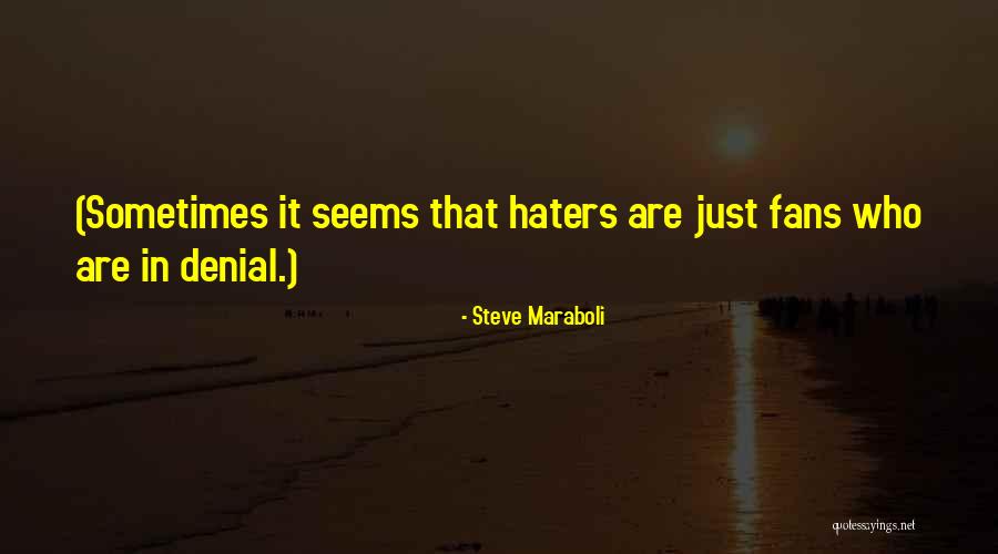 Trescientos Treinta Quotes By Steve Maraboli Trescientos Treinta Quotes By Steve Maraboli