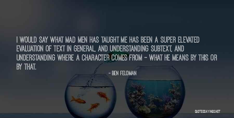 Treseder Quotes By Ben Feldman Treseder Quotes By Ben Feldman