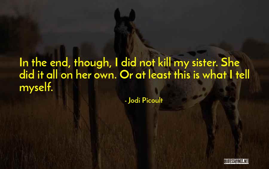 Tresera Quotes By Jodi Picoult Tresera Quotes By Jodi Picoult